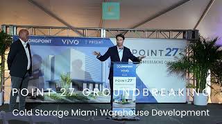 Revolutionizing Cold Storage: Exploring Point 27th in Miami