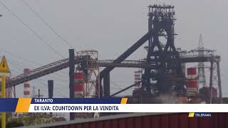 Taranto. Ex ilva: contdown per la vendita.