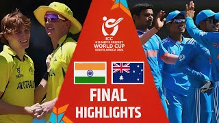 India vs Australia Under 19 World Cup Final Highlights | 2024 | Ind u19 vs Aus u19 Highlights