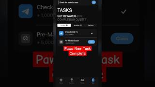 Paws New Task || Pre-Market Teaser Paws Task || Paws New Update || #paws #vip_crypto_airdrop