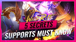 5 SECRETS EVERY Support Main MUST Know About in Wild Rift