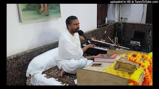 KARO RE BANDE VAHI DIN KI KHABARIYA, BY SANT GAURAV DAS, KABIR ASHRAM KISHANGARH, RAJASTHAN