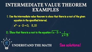 How to Use the Intermediate Value Theorem (IVT) (Step-by-Step Examples) | Calculus 1