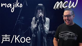 Majiko 声/Koe/Voice "LIVE" 【Mexi-Cali WeeB Reaction】
