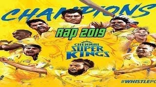 Chennai Super Kings | Rap | IPL 2019