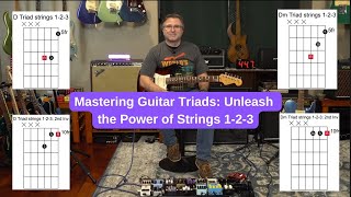 Mastering Guitar Triads Unleash the Power of  Strings 1 2 3