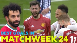 PREMIER LEAGUE | Best Goals In Matchweek 24 - Who is your favorite?