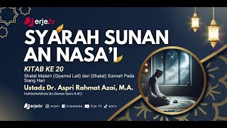 (24/01/25)#047 Syarah Sunan An Nasa'i JILID 2 KITAB 20 (Bab19) Ust. Dr. Aspri Rahmat A, M.A.