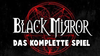 BLACK MIRROR 1 Full Game Gameplay Deutsch - Das komplette Spiel