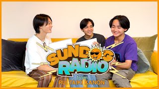 SUNDOG RADIO from RUI, TAIKI, KANON #2 [「声」リリース記念特別版]