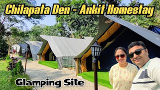 Chilapata Den Glamping Site Review, Ankit Homestay - অঙ্কিত হোমস্টে, চিলাপাতা ডেন গ্ল্যাম্পিং সাইট