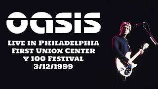 Oasis - Live in Philadelphia, First Union Center, 3/12/1999