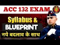 ACC 132 NEW BLUEPRINT| LATEST TOPIC | ANALYSIS AFTER ACC 131 | ACC 132 EXAM