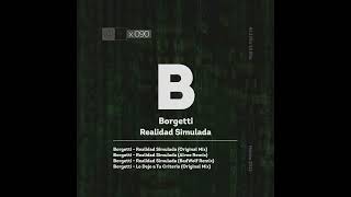 Borgetti - Realidad Simulada / Badwolf Remix [Phisica]