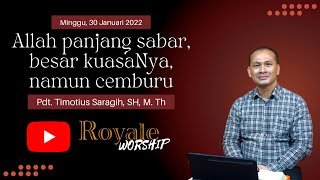 Allah Panjang Sabar, besar KuasaNya, namun Cemburu (Official Pdt. Timotius Saragih SH. M.Th.)