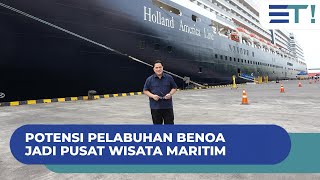 POTENSI PELABUHAN BENOA JADI PUSAT WISATA MARITIM