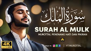 SURAH AL MULK | Ngaji merdu penenang hati jiwa dan pikiran | Dzikir pebuka pintu tobat #ytmurottal