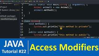 Java Tutorial #22 - Access Modifiers in Java Programming
