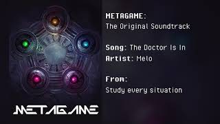 METAGAME: The Original Soundtrack - The Doctor Is In