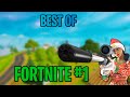 BEST OF FORTNITE #1