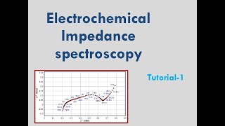 Electrochemical Impedance Spectroscopy-Tutorial-1