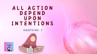 30 Hadith for Kids | Hadith 1: Intention | mini mu'min