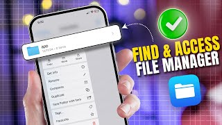 How to Find and Access the File Manager on iPhone | Locate and Use Files App