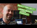 React Project: Using the Redux Toolkit