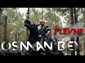 Osman Bey - Plevne | Short Edit | HD |