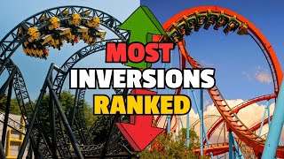 Top 10 Roller Coasters with the Most Inversions – Ultimate Thrill Ride Countdown!