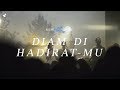 Diam di HadiratMu - OFFICIAL MUSIC VIDEO