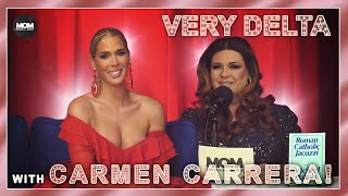 Very Delta #43 with Carmen Carrera: \