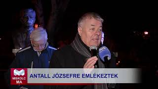 Miskolc Ma 2023. 12. 13.: Antall Józsefről emlékeztek meg Miskolcon