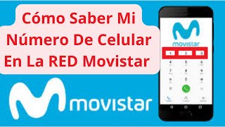 Cómo Saber EL Número DE Mi Chip Movistar en 2024 | Guía Rápida y Fácil 📲 #movistar