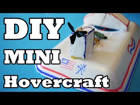 DIY Mini RC Hovercraft DIY Mini RC Hovercraft
