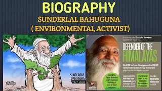 Sunderlal Bahuguna !! Biography!! Founder of Chipko Movement!! Environmental Activist