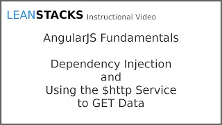 AngularJS Dependency Injection and Using the $http Service to GET Data