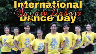 HAPPY INTERNATIONAL DANCE DAY | SAYAW DABAW | SPA Dance Major X Cher Marky