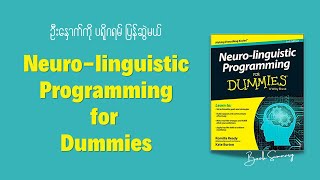 Neuro-linguistic Programming For Dummies