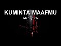 karaoke kuminta maafmu mansyur s hd