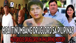 MGA ITINUMBANG NOTORIOUS DRUGLORD SA KASAYSAYAN NG PILIPINAS