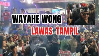 WaYahe Wong Lawas Tampil (MV) runLirik