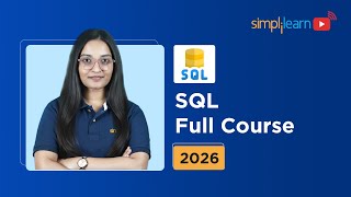 SQL Full Course 2026 [Free] | SQL Tutorial for Beginners | SQL for Data Analytics | Simplilearn
