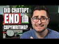 ChatGPT and Copywriting - Are Copywriters Done For?