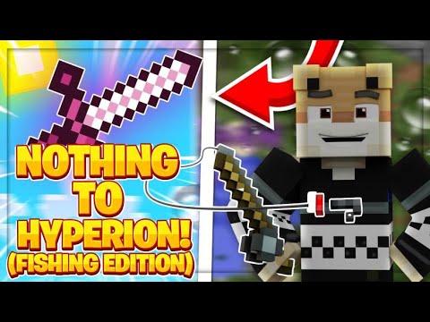 Fishing From Nothing To A Hyperion Hypixel Skyblock Youtube