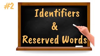 Identifiers & Reserved Words in Python | Core Python Tutorial for Beginners