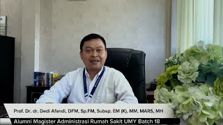 Testimoni Alumni - Prof. Dr. dr. Dedi Afandi, DFM, Sp.FM, Subsp. EM (K), MM, MARS, MH