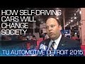 Toyota: Self-Driving Cars Will Change the Way We Live - TU Automotive Detroit 2015