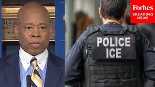 Eric Adams Asked Point Blank: 'What Will You Do' If ICE Agents Come To NYC To Enforce Deportations?