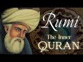 Rumi Quotes about the Inner Quran | Sufi Meditations and Sayings